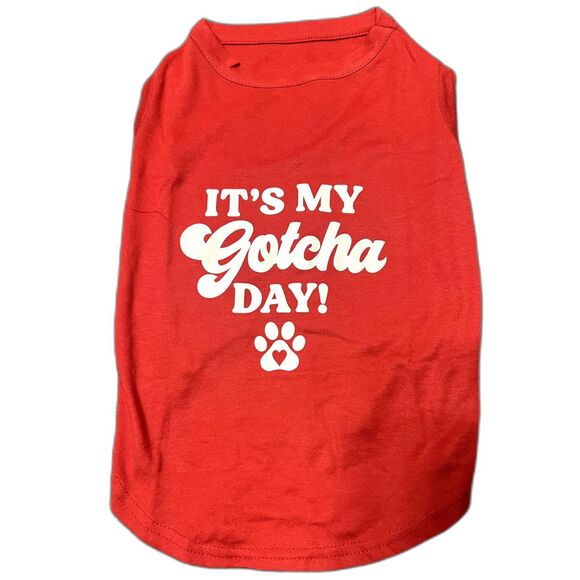 It's My Gotcha Day Dog Tee Shirt for Puppies Small Dogs Lounge Casual SZ XXL:NWT - Picture 3 of 4